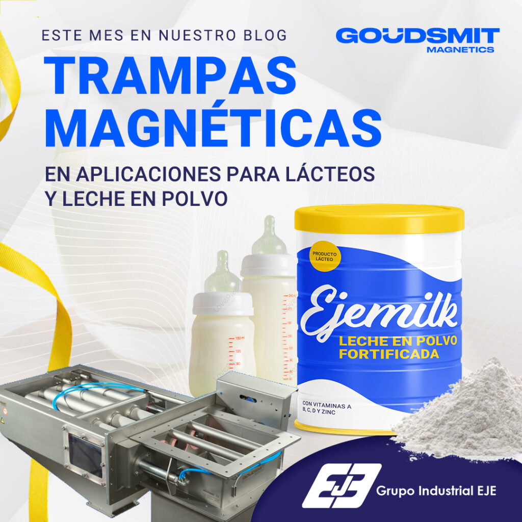 Trampas magnéticas en industria de lácteos y leche en polvo